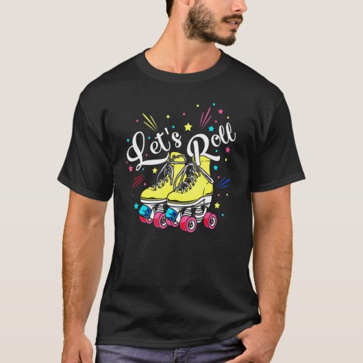 T-shirt Roller Skates Lets Rollerblade Chaussures Roller D (Devant)