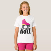 T-SHIRT ROLLER SKATING, C'EST COMME ÇA QUE JE ROULE DES T- (Devant entier)