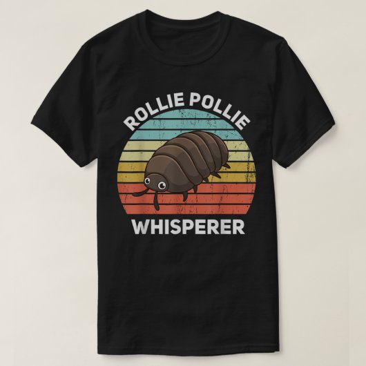 T-shirt Rollie Pollie Whisperer Funny Isopod Kawaii Rollie (Design devant)
