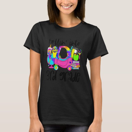 T-shirt Rollin' In 3e Grade Tie Dye Back To School Tee (Devant)