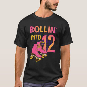 T-shirt Rollin' Into 12 Roller Girl 12e Anniversaire Sk