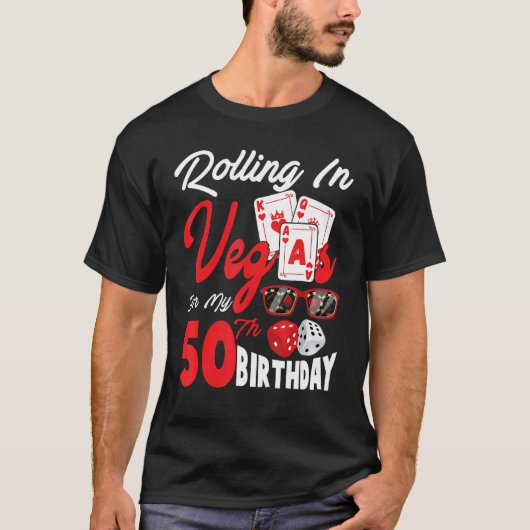 T-shirt Rolling à Vegas pour mon 50e anniversaire Las Vega (Devant)