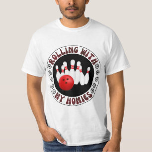 T-shirt Rolling with my Homies Cadeaux pour bowlers de Bow