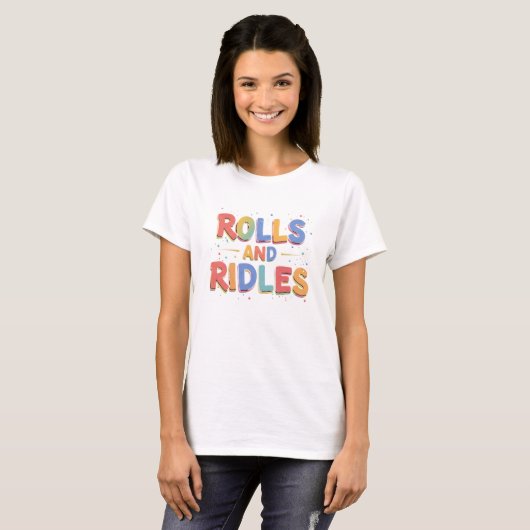 T-shirt Rolls et Riddles (Devant entier)