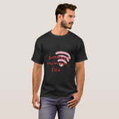 T-shirt Romance : Mon WiFi dans la vie | Connexion essenti (Devant entier)