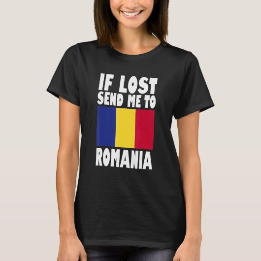 T-shirt Romania Flag Design  If lost send me to Romania (Devant)