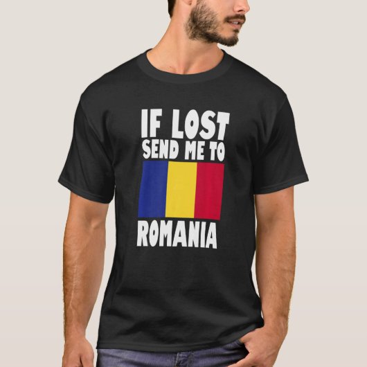 T-shirt Romania Flag Design  If lost send me to Romania Pr (Devant)
