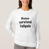 T-shirt Rome a survécu à Caligula (Devant)