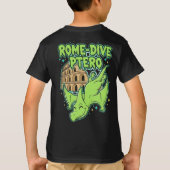 T-shirt Rome-Dive Ptero Cute Dinosaur & Colosseum Travel A (Dos)