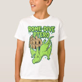 T-shirt Rome-Dive Ptero Cute Dinosaur & Colosseum Travel A (Devant)