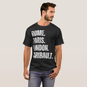 T-shirt Rome. Paris. Londres. Faribault. (Devant entier)