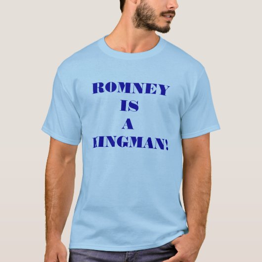 T-shirt Romney EST un KINGMAN ! (Devant)
