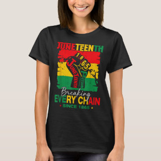 T-shirt Rompre chaque chaîne depuis 1865 Femmes Hommes Jun