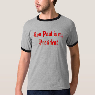 T-shirt Ron Paul est mon président