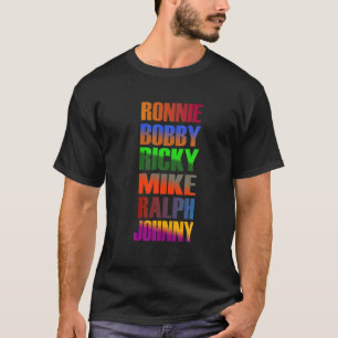 T-shirt Ronnie Bobby Ricky Mike Ralph Et Johnny