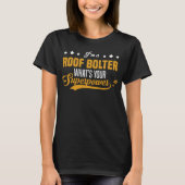 T-shirt Roof Bolter (Devant)