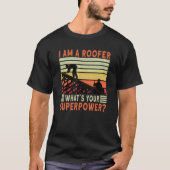 T-shirt Roofer Dad Roofing Contractor Roofer Technician (Devant)