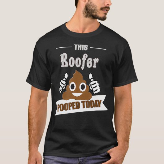 T-shirt Roofer pooped funny home roof fixer builder  (Devant)