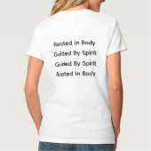 T-shirt Rooted In Body. Guided By Spirit. (Dos)