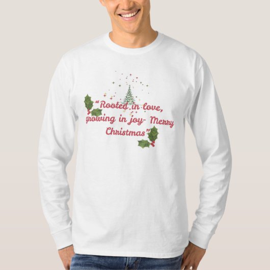 T-shirt Rooted in Love, Growing in Joy—Botanical Christmas (Devant)
