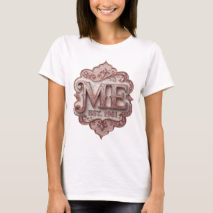 T-shirt Rose Cool ME EST 1981 Impression