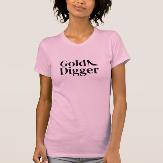 T-shirt rose drôle 'Gold Digger' pour femmes (Devant)