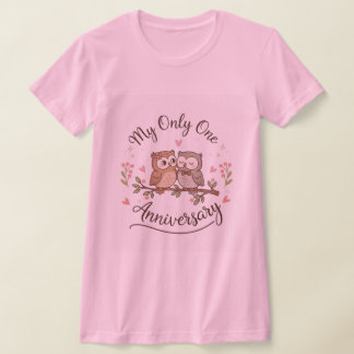 T-shirt rose « My Only One » pour l'anniversaire d
