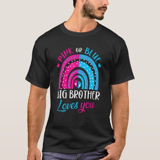 T-shirt Rose Ou Bleu Big Brother Vous Aime Rainbow Genre (Devant)