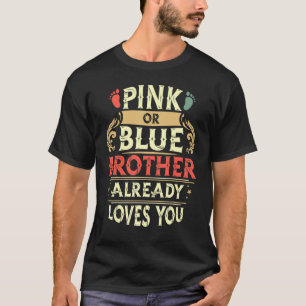 T-shirt Rose Ou Bleu Frère Vous Aime Déjà Rétro