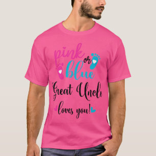 T-shirt Rose Ou Bleu Grand Oncle Vous Aime Révélation De S