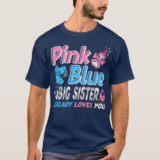 T-shirt Rose Ou Bleu Grande Soeur Vous Aime Bébé Genre Rév