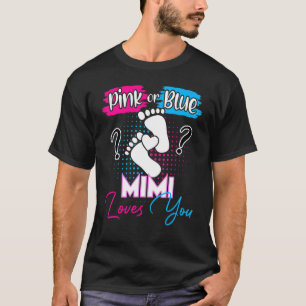 T-shirt Rose ou bleu Mimi vous aime Grossesse Genre Revea
