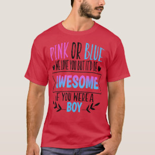 T-shirt Rose Ou Bleu Nous Vous Aimons Genre Révéler Équipe