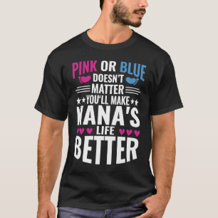 T-shirt Rose ou Bleu rend Nanas vie meilleure Révélation d