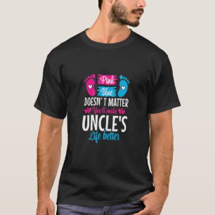 T-shirt Rose Ou Bleu Rend Uncles Vie Meilleure Genre Revea