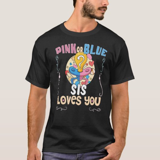 T-shirt Rose ou Bleu Sis vous aime mieux Soeur jamais Big (Devant)