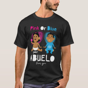 T-shirt Rose Ou Bleu Votre Abuelo Vous Aime Révéler Le Sex