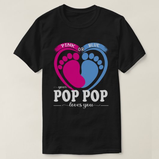 T-shirt Rose ou Bleu Votre POP POP vous aime Révélation de (Design devant)