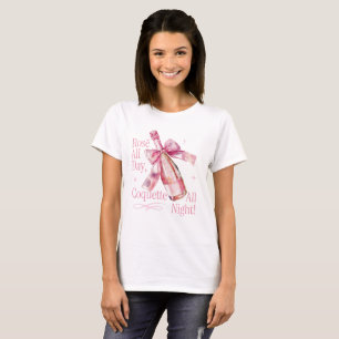 T-shirt Rosé toute la journée Coquette nuit Champagne