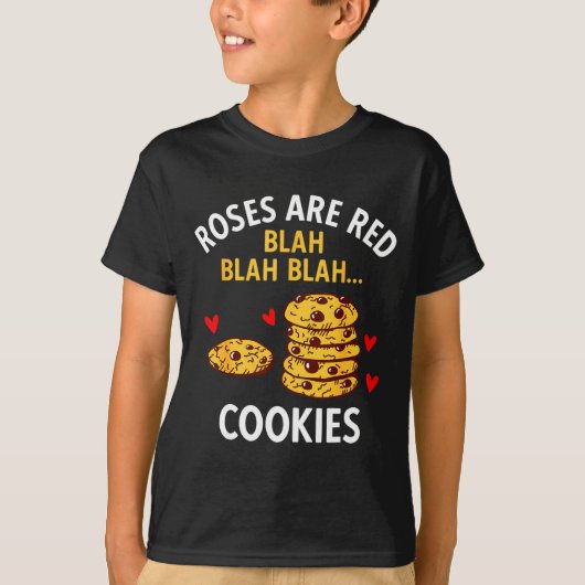 T-shirt Roses Are Red Blah Blah Cookies Food Lover Valenti (Devant)