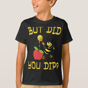 T-shirt Rosh Hashanah mais avez-vous trempé S miel juif Sh