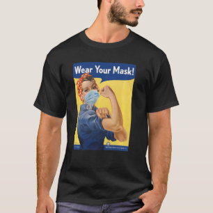 T-shirt Rosie Le Riveter Porte Ton Masque Visage Stop Anti
