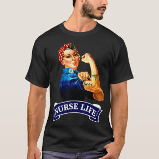 T-shirt Rosie le Riveter Vintage Rétro Nurse Life RN