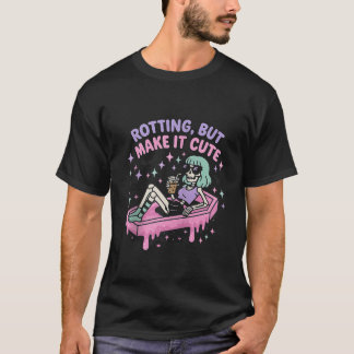 T-shirt Rotation Mais Rendre Plus Mignon Pastel Goth Skele