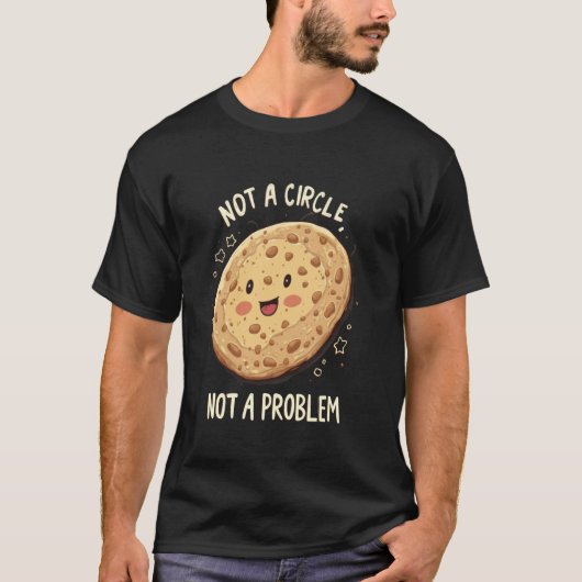 T-shirt Roti Pas un cercle, pas un problème (Devant)