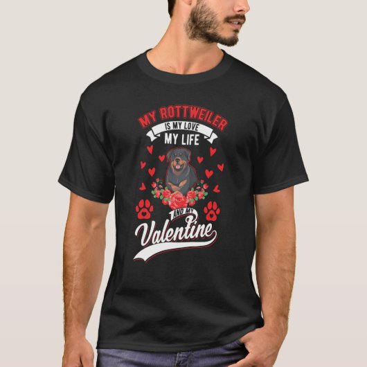 T-shirt Rottweiler Valentine's Day Rotti Rottweiler  1 (Devant)