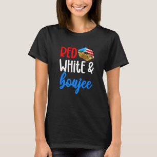 T-shirt Rouge Blanc Et Boujee 4 juillet Drapeau Américain 
