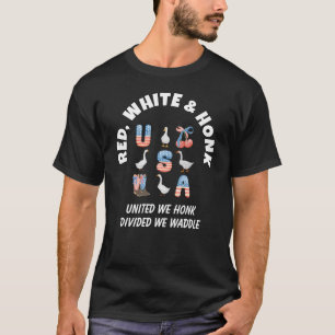 T-shirt ROUGE BLANC ET KLAXON Amusant Oie USA 4 juillet