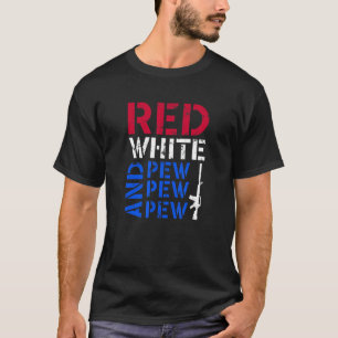 T-shirt Rouge Blanc Et Pew Pew Pew 2E Amendement Vintage A