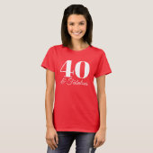 T-shirt Rouge et Blanc 40 & Fabulous Typographie (Devant entier)